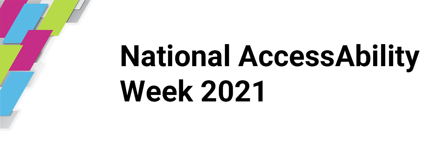 Header poster says National AccessAbility Week 2021
